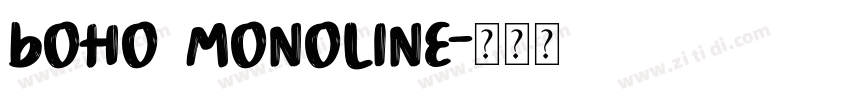 BOHO MONOLINE字体转换